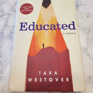 Educated * Tara Westover * Nonfiction